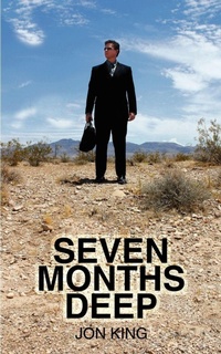 Enlarge image Cover: Seven Months Deep - iUniverse