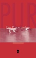Cover: Der Purpurwalzer - Purpur
