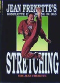 Cover: Jean Frenette's komplette Einf&uuml;hrung in das Stretching - SENSEI