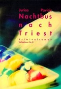 Cover: Nachtbus nach Triest - Verlagshaus No. 8