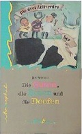 Cover: Die drei Zeitverdreher: Die Guten, die B&ouml;sen und die Doofen - Tabu