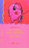 Cover: Ein Schwein liebt Schuhcreme und Musik - Tabu