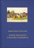 Cover: Worte der Kraft und des Werdens - Modul Wsb.