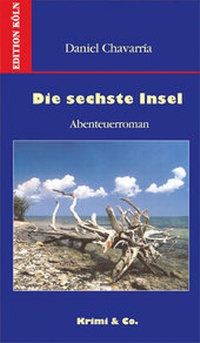 Enlarge image Cover: Die sechste Insel - Edition Köln