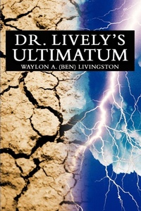 Abbildung von: Dr. Lively's Ultimatum - iUniverse