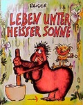 Cover: Leben unter heisser Sonne - Achterbahn