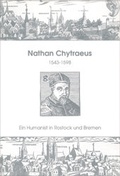 Cover: Nathan Chytraeus. 1543-1598 - Edition Temmen e.K.