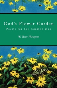 Abbildung von: God's Flower Garden - iUniverse