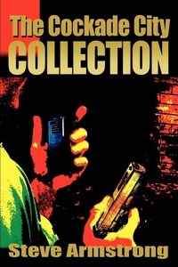 Enlarge image Cover: The Cockade City Collection - iUniverse