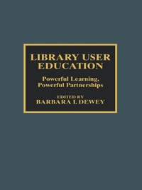 Enlarge image Cover: Library User Education - Scarecrow Press