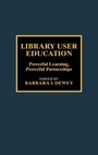 Cover: Library User Education - Scarecrow Press