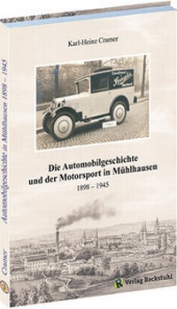 Abbildung von: Die Automobilgeschichte und der Motorsport in Mühlhausen 1898-1945 - Verlag Rockstuhl