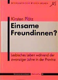 Cover: Einsame Freundinnen? - M&auml;nnerschwarm, Salzgeber Buchverlage GmbH
