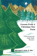 Cover: Lessons from a Christmas Tree Farm - iUniverse