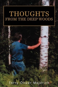 Abbildung von: Thoughts from the deep woods - iUniverse