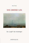 Cover: Das Gro&szlig;e Los - Novalis Verlag