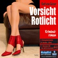 Cover: Vorsicht Rotlicht - RADIOROPA H&ouml;rbuch