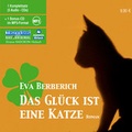 Cover: Das Gl&uuml;ck ist eine Katze - RADIOROPA H&ouml;rbuch