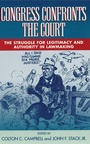 Cover: Congress Confronts the Court - Rowman & Littlefield Publishers