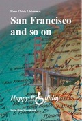 Cover: San Francisco and so on - Ulmer Manuskripte