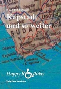 Cover: Kapstadt und so weiter - Ulmer Manuskripte