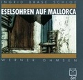 Cover: Eselsohren auf Mallorca - Betzel