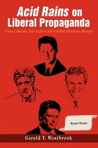 Abbildung von: Acid Rains on Liberal Propaganda - iUniverse