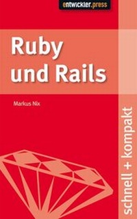 Abbildung von: Ruby und Rails - Entwickler Press
