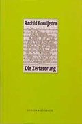 Cover: Die Zerfaserung - Kinzelbach, Donata