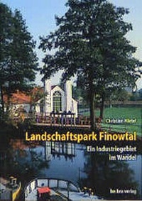 Enlarge image Cover: Landschaftspark Finowtal - Bebra Verlag