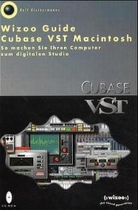 Enlarge image Cover: Wizoo Guide Cubase VST Macintosh - WIZOO Publishing