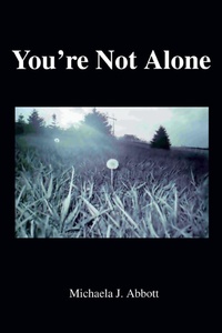 Abbildung von: You're Not Alone - iUniverse