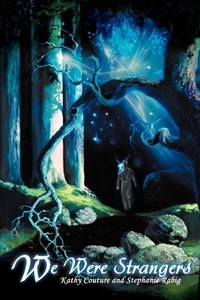 Enlarge image Cover: We Were Strangers - iUniverse
