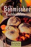 Cover: B&ouml;hmisches Kochb&uuml;chlein - BuchVerlag Leipzig