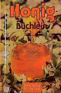 Enlarge image Cover: Honig-Büchlein - BuchVerlag Leipzig