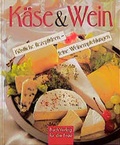 Cover: K&auml;se und Wein - BuchVerlag Leipzig