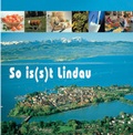 Cover: So is(s)t Lindau - Bauer-Verlag