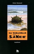 Cover: Die wandernden S&auml;nde - Leda-Verlag