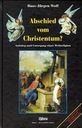 Cover: Abschied vom Christentum (1) - Historia-Verlag