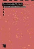 Cover: Vermittelte Weiblichkeit - Hamburger Edition, HIS