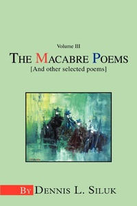Abbildung von: The Macabre Poems [And other selected poems] - iUniverse