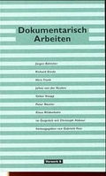 Cover: Dokumentarisch arbeiten - Vorwerk 8
