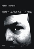 Cover: Mein achtes Leben - Arrival Verlag