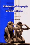 Cover: Erlebnisp&auml;dagogik in der Grundschule - Knecht, Markus