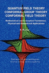 Abbildung von: Quantum Field Theory Conformal Group Theory Conformal Field Theory - iUniverse