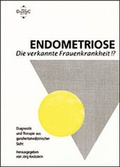 Cover: Endometriose - Die verkannte Frauenkrankheit?! - Diametric