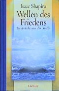 Cover: Wellen des Friedens - L&uuml;chow Verlag in Kamphausen Media GmbH