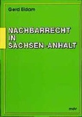 Cover: Nachbarrecht in Sachsen-Anhalt - Mitteldeutscher Verlag