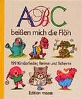 Cover: ABC beissen mich die Fl&ouml;h - moses Verlag