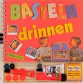 Cover: Basteln drinnen - moses Verlag
